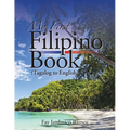 My First Filipino (Tagalog to English) Book - Paperback