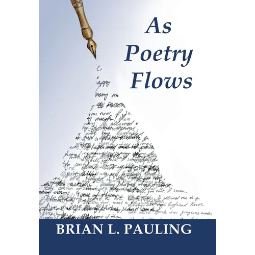 As Poetry Flows - Hardcover
