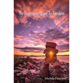 The Imperative Quest To Freedom - Paperback