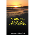 Spiritual Lessons from a Scam - Paperback