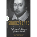Shakespeare: The Essential Guide to the Life and Works of the Bard - Paperback