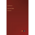 Love, the Fiddler: in large print - Hardcover