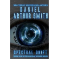 Spectral Shift: A Spectral Worlds Novel - Paperback