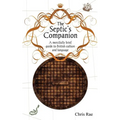 The Septic's Companion: A mercifully brief guide to British culture and slang - Paperback