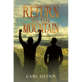 Return to the Mountain: Nez Pierce and His Alter Ego Percy Kahn - Paperback