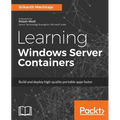 Learning Windows Server Containers - Paperback