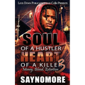 Soul of a Hustler, Heart of a Killer 3 - Paperback