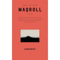 Empresas Y Tribulaciones de Maqroll El Gaviero: Enterprises and Tribulations of Maqroll El Gaviero, Spanish Edition - Hardcover