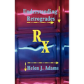 Understanding Retrogrades - Paperback