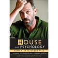 House and Psychology: Humanity Is Overrated - Paperback
