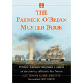 The Patrick O'Brian Muster Book: Persons, Animals, Ships and Cannon in the Aubrey-Maturin Sea Novels - Paperback