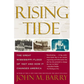 Rising Tide: The Great Mississippi Flood of 1927 and How It Changed America - Paperback