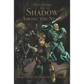 The Shadow Among The Stars: Book One of the Dread Naught Trilogy - Paperback