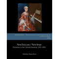 New England / New Spain: Portraiture in the Colonial Americas, 1492-1850 - Paperback