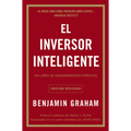 El Inversor Inteligente: Un Libro de Asesoramiento Práctico = The Intelligent Investor - Paperback