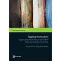 Tapping the Markets: Opportunities for Domestic Investments in Water and Sanitation for the Poor - Paperback