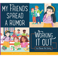 My Friends Spread a Rumor: Working It Out - Library Binding
