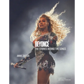 Beyoncé the Stories Behind the Songs: Every Single Track, Explored and Explained - Hardcover