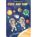 The Adventures of Coco and Chip: Space Voyage - Hardcover