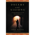 A Dreams and Visions: Is Jesus Awakening the Muslim World? - Paperback