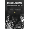 Poetry and the Black Panther Party: from Ancestral Memory, Morphogenetic Fields to Hip Hop - Paperback