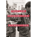 Profiles, Probabilities, and Stereotypes - Paperback