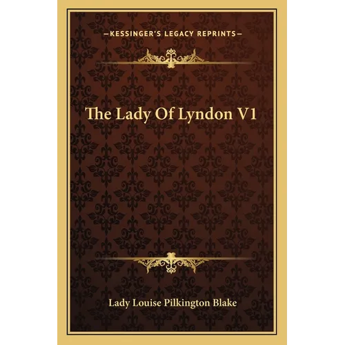 The Lady Of Lyndon V1 - Paperback