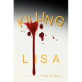 Killing Lisa - Hardcover