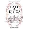 Fate of Kings - Paperback