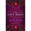 The Lost Magic - Paperback