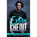 Extra Credit: A gay love story - Paperback