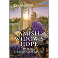 An Amish Widow's Hope: An Uplifting Inspirational Romance - Mass Market Paperbound