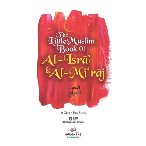 The Little Muslim Book of Al-Isra' & Al-Mi'raj - Paperback