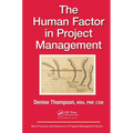 The Human Factor in Project Management - Paperback