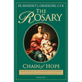 The Rosary: Chain of Hope: Meditations on the Mysteries of the Rosary with 20 Renaissance Paintings - Paperback