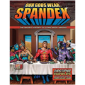 Our Gods Wear Spandex: The Secret History of Comic Book Heroes - Paperback
