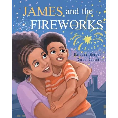 James and the Fireworks - Paperback