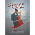A New Light, a New Love - Hardcover