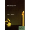 Sustaining Loss: Art and Mournful Life - Paperback