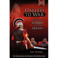Called to War: Out of the Stands...Into the Arena - Paperback