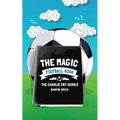 The Magic Football Book: (Football book for kids 7-13) - Paperback