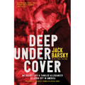 Deep Undercover: My Secret Life and Tangled Allegiances as a KGB Spy in America - Paperback