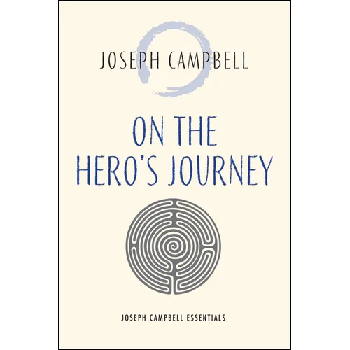 On the Hero's Journey - Paperback