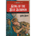 Sting of the Blue Scorpion: The Adventures of Peter the Brazen, Volume 6 - Paperback