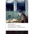 An Enemy of the People/The Wild Duck/Rosmersholm - Paperback
