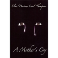 A Mother's Cry - Paperback