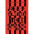 The Lunatics of Terra - Paperback