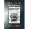 Hitler's Economy: Nazi Work Creation Programs, 1933-1936 - Hardcover