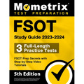 FSOT Study Guide 2023-2024 - 3 Full-Length Practice Tests, FSOT Prep Secrets with Step-by-Step Video Tutorials: [5th Edition] - Paperback
