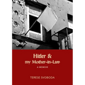 Hitler and My Mother-In-Law - Paperback